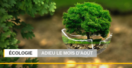 FSCF écologie Adieu le mois d’août 