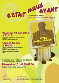 Flyer "c'était mieux avant" - programme théâtre - Championnet 