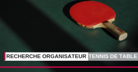 La FSCF recherche l'organisateur des prochaines Coupes Nationales de Tennis de Table La FSCF recherche l'organisateur des prochaines Coupes Nationales de Tennis de Table