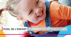 Eveil de l'enfant - Journées départementales 