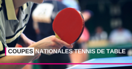 Coupes Nationales Tennis de Table FSCF Coupes Nationales Tennis de Table FSCF