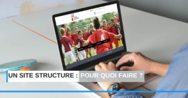  Un site structure, pour quoi faire ? 