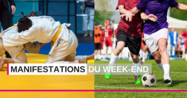 Les Manifestations du week-end 