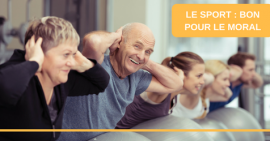 Info Sport-Santé : Le sport, c'est bon pour le moral et la longévité Info Sport-Santé : Le sport, c'est bon pour le moral et la longévité