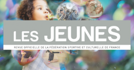 Le numéro estival Les Jeunes juillet/août 2019 est de sortie !