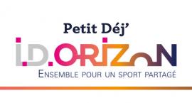La FSCF accueillera le Petit Déj' ID.ORIZON La FSCF accueillera le Petit Déj' ID.ORIZON