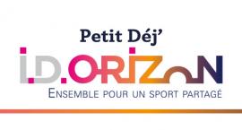 Retour sur le Petit Déj I.D.ORIZON