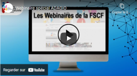 Le replay et la FAQ du dernier webinaire spécial ADAGIO sont disponibles ! FSCF_replay-FAQ-webinaire-ADAGIO-disponibles !